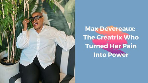 May 2025 Surthrivor: Max Devereaux’s Story: The Creatrix Who Beat Cancer