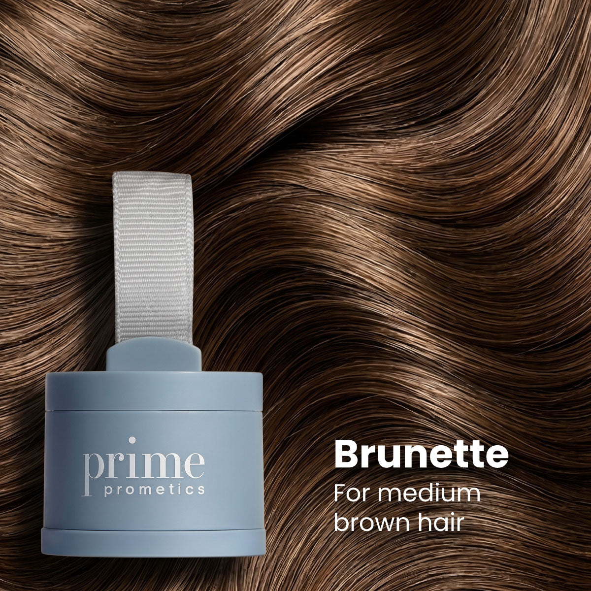 A gray container labeled prime prometics sits on wavy medium brown hair. Text reads: Brunette For medium brown hair.