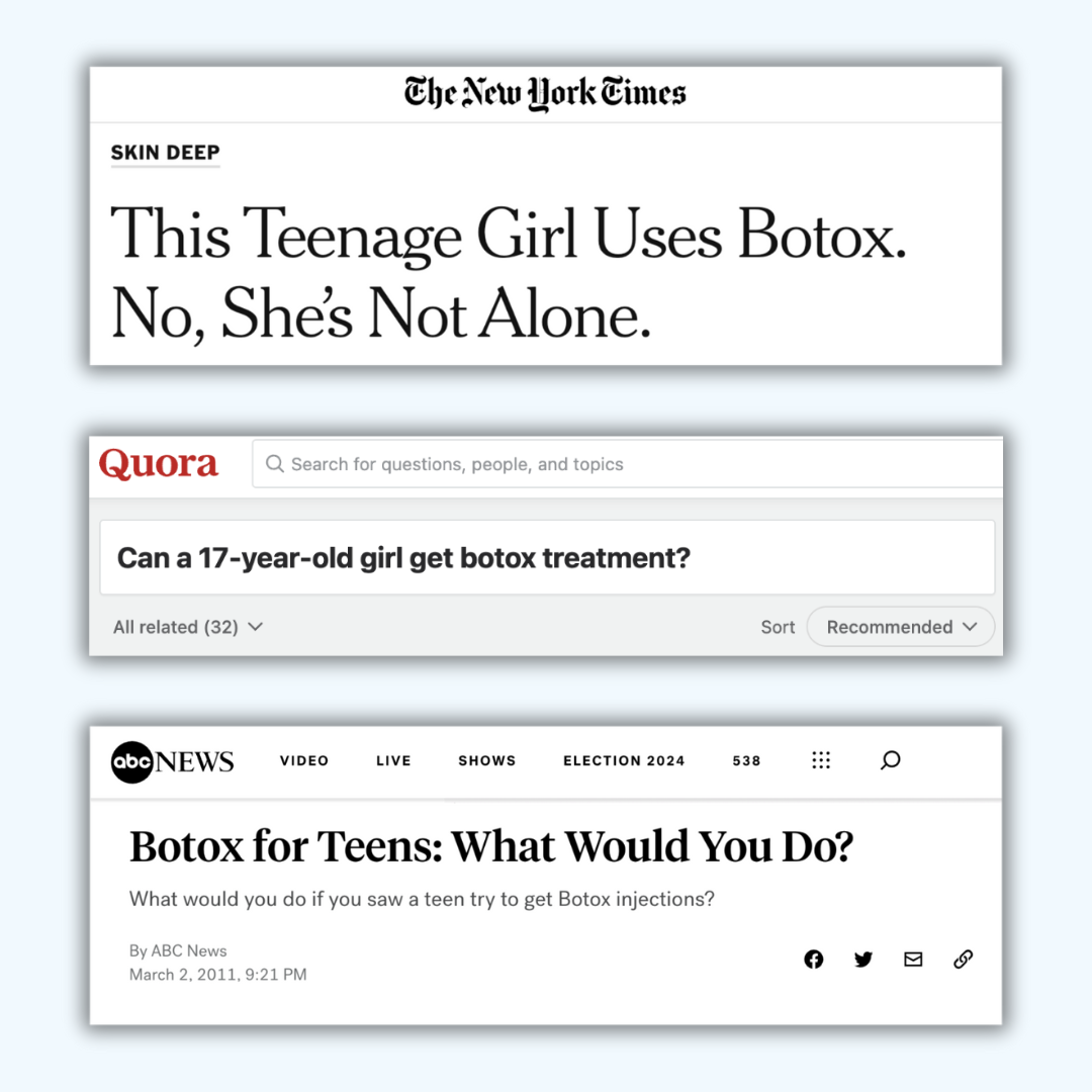 A collage of headlines from The New York Times, Quora, and ABC News discussing teen girls and Botox use, including questions about 17-year-olds getting Botox and what to do if teens seek Botox injections.