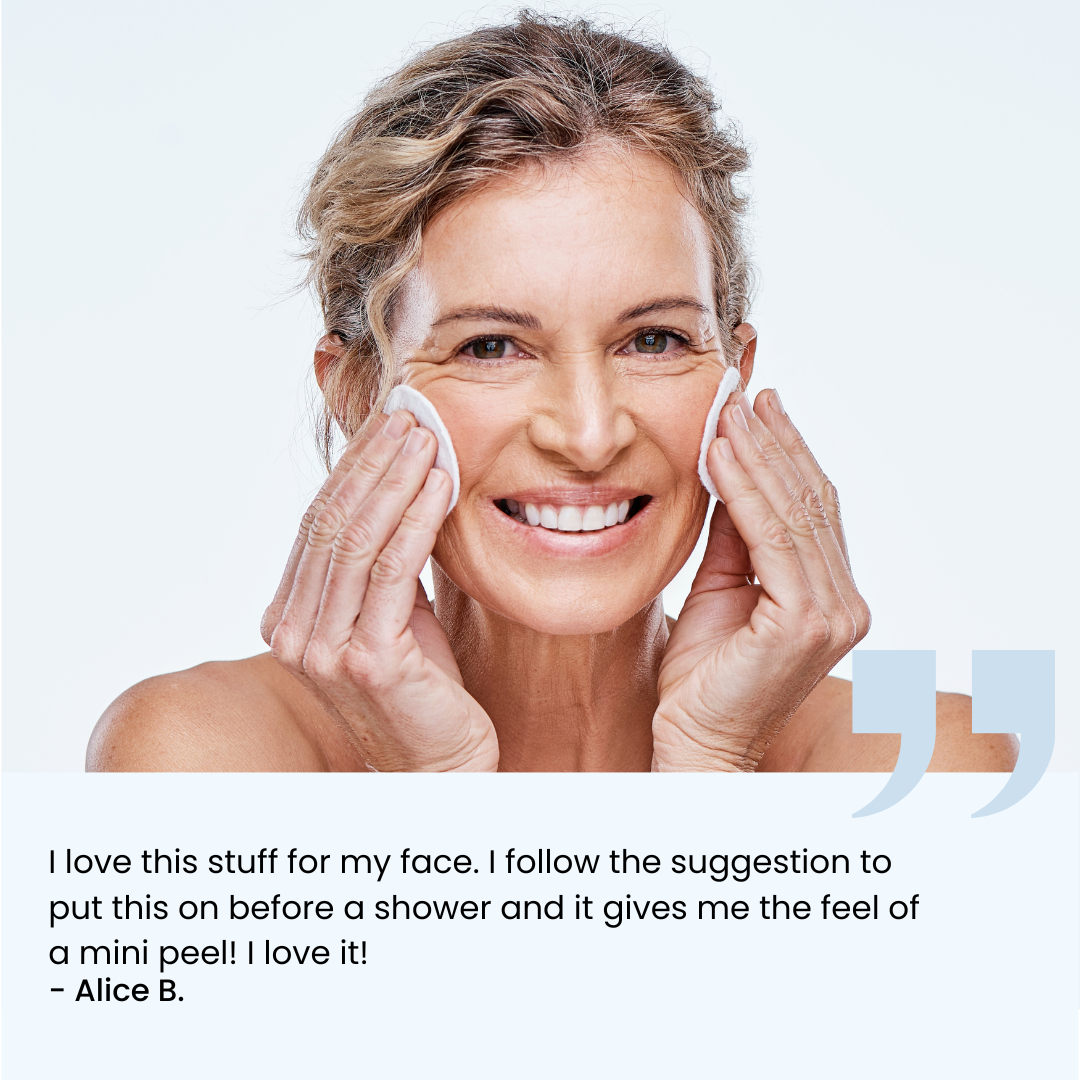 A smiling woman with light hair uses cotton pads on her face. Below, a testimonial reads: I love this stuff for my face... it gives me the feel of a mini peel! I love it! - Alice B.