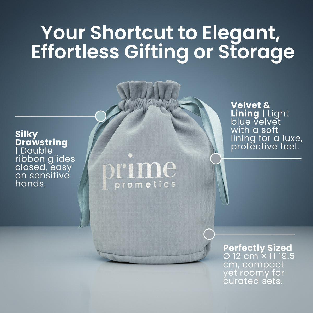 Prime Velvet Gift Bag for elegant, effortless gifting or storage: silky double-ribbon drawstring, light-blue velvet with soft lining, and perfectly sized at 12 by 19.5 cm
