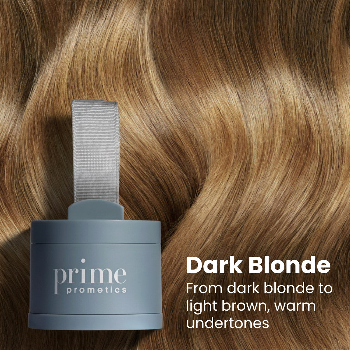 A container labeled prime prometics sits on wavy, dark blonde hair with warm undertones. Text reads: Dark Blonde. From dark blonde to light brown, warm undertones.