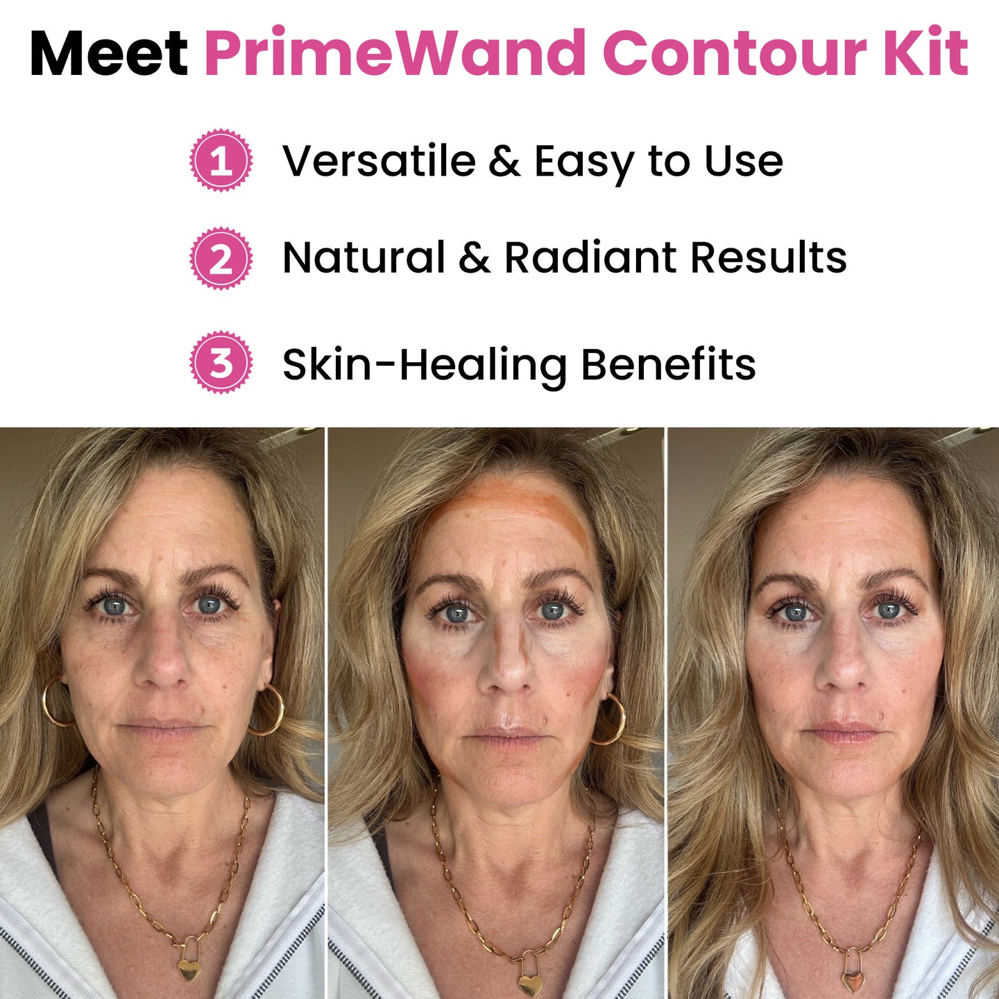 A woman appears in three photos—before, during, and after using the PrimeWand Contour Kit by PrimePrometics™. Text highlights its versatility, natural look, skin-healing benefits, and the radiant finish of its built-in highlighter.