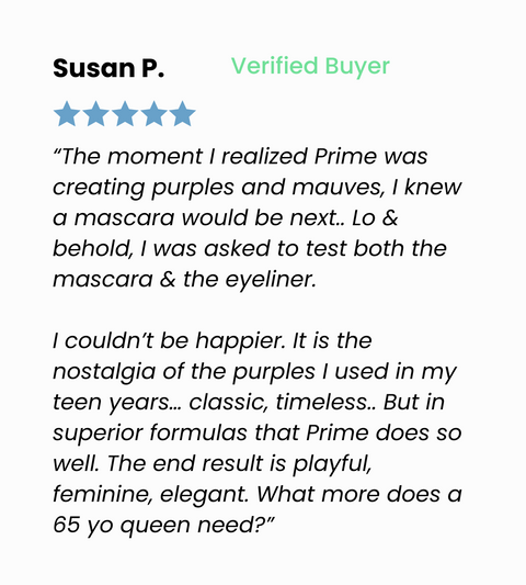 A product review by Susan P., a verified buyer, who gives 5 stars and praises a mascara and eyeliner for their nostalgic, classic purple shades, calling the result playful, feminine, and elegant for a 65-year-old woman.